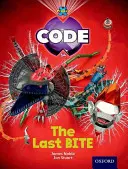 Kód projektu X: Posledné uhryznutie - Project X Code: Control The Last Bite