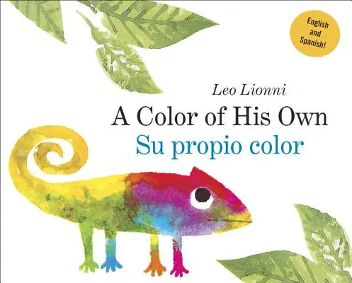 Su Propio Color (vlastná farba, španielsko-anglické dvojjazyčné vydanie) - Su Propio Color (a Color of His Own, Spanish-English Bilingual Edition)
