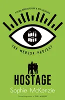 Projekt Medúza: The Hostage - Medusa Project: The Hostage
