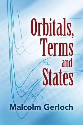 Orbity, termíny a štáty - Orbitals, Terms and States