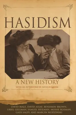 Chasidizmus: Nové dejiny - Hasidism: A New History