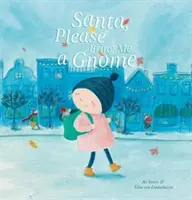 Santa, prosím, prines mi škriatka - Santa, Please Bring Me a Gnome