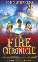 Ohnivá kronika: Knihy začiatku 2 - Fire Chronicle: The Books of Beginning 2
