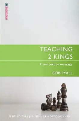 Vyučovanie 2 kráľov: Od textu k posolstvu - Teaching 2 Kings: From Text to Message