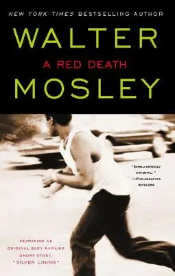 Červená smrť, 2: román Easyho Rawlinsa - A Red Death, 2: An Easy Rawlins Novel