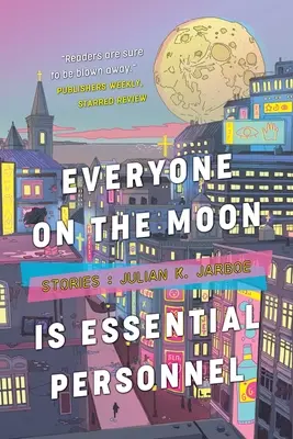Každý na Mesiaci je základný personál - Everyone on the Moon is Essential Personnel