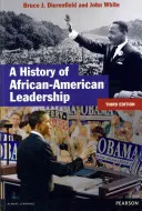 Dejiny afroamerického vodcovstva - A History of African-American Leadership
