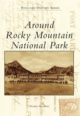 Okolo Národného parku Skalnaté hory - Around Rocky Mountain National Park