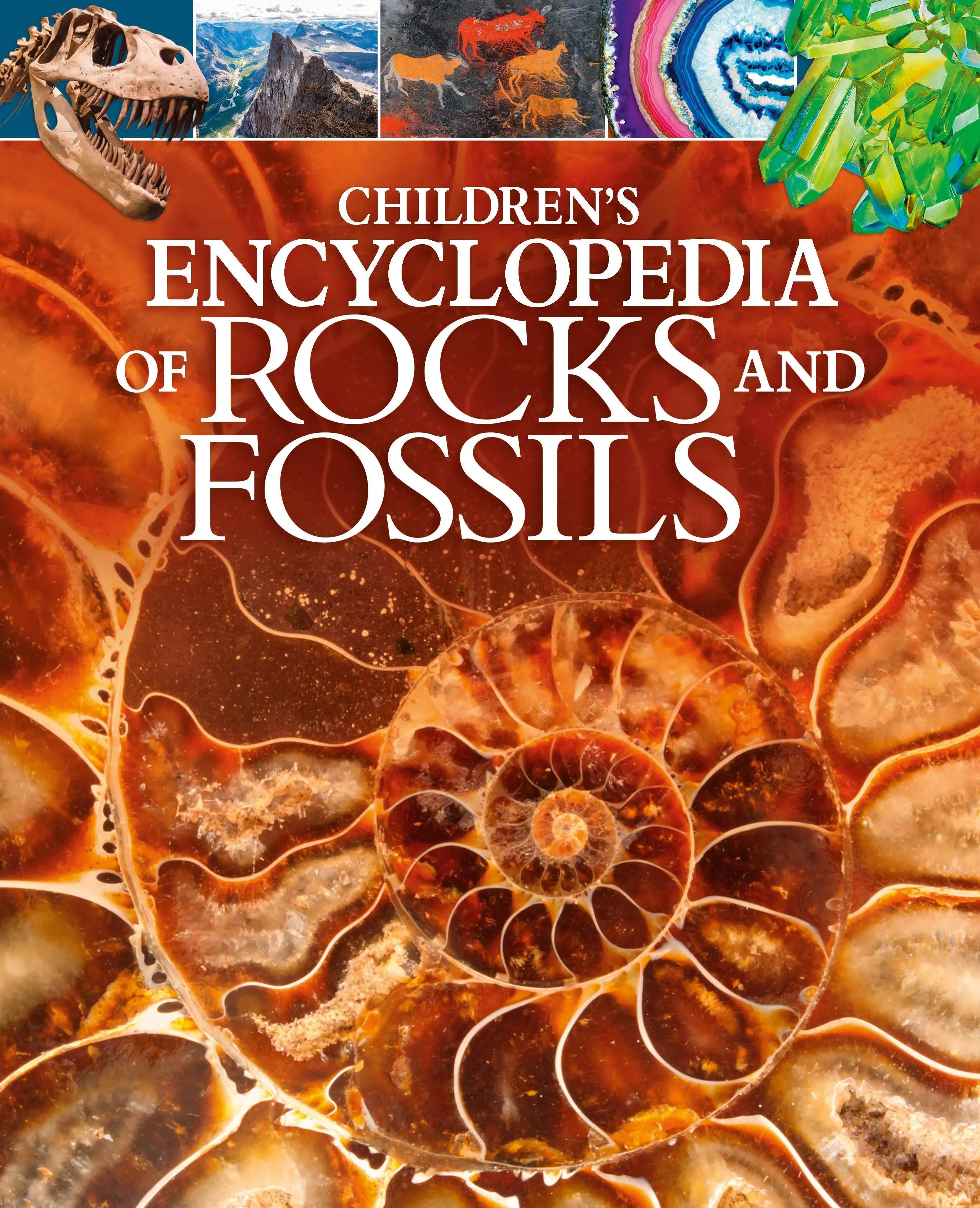 Detská encyklopédia hornín a skamenelín - Children's Encyclopedia of Rocks and Fossils