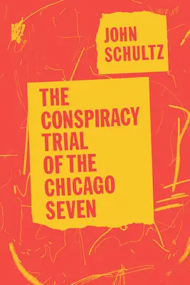 Sprisahanecký proces s chicagskou sedmičkou - The Conspiracy Trial of the Chicago Seven