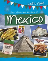 Kultúra a recepty Mexika - Culture and Recipes of Mexico