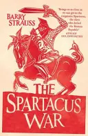Spartakova vojna - Spartacus War