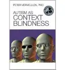 Autizmus ako kontextová slepota - Autism as Context Blindness