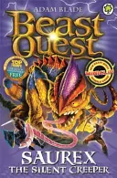 Beast Quest: 94: Saurex the Silent Creeper