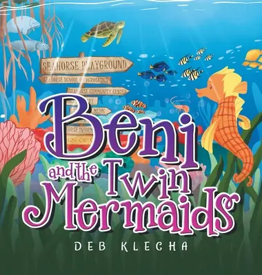Beni a dvojičky morských panien - Beni and the Twin Mermaids