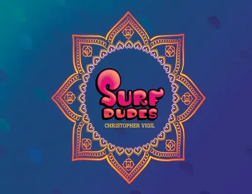 Frajeri na surfe - Surf Dudes