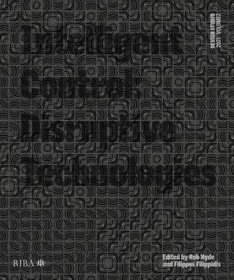 Design Studio Vol. 2: Inteligentné riadenie: 2. diel: Prevratné technológie - Design Studio Vol. 2: Intelligent Control: Disruptive Technologies
