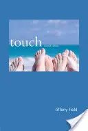 Dotyk, druhé vydanie - Touch, Second Edition