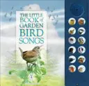 Malá kniha piesní záhradných vtákov - Little Book of Garden Bird Songs