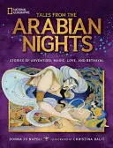 Príbehy z arabských nocí: Príbehy o dobrodružstve, mágii, láske a zrade - Tales from the Arabian Nights: Stories of Adventure, Magic, Love, and Betrayal