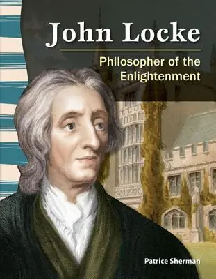 John Locke: Filozof osvietenstva - John Locke: Philosopher of the Enlightenment