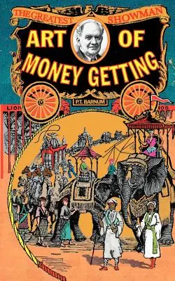Umenie získať peniaze - Art of Money Getting