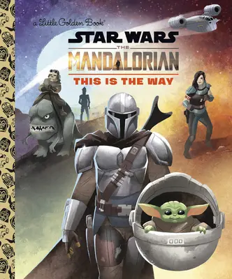 Toto je cesta (Star Wars: The Mandalorian) - This Is the Way (Star Wars: The Mandalorian)