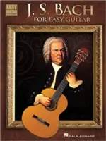 J.S. Bach pre ľahkú gitaru - J.S. Bach for Easy Guitar