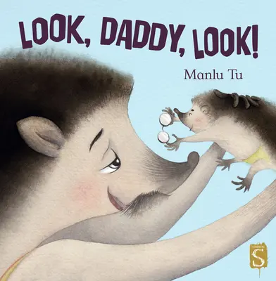 Pozrite sa, otecko, pozrite sa! - Look, Daddy, Look!
