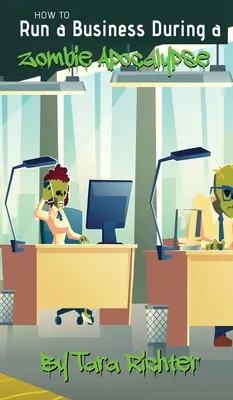 Ako viesť podnik počas zombie apokalypsy - How to Run a Business During a Zombie Apocalypse