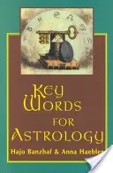 Kľúčové slová pre astrológiu - Key Words for Astrology