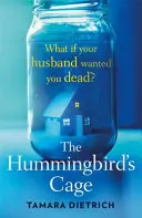 Kolibriho klietka - Hummingbird's Cage