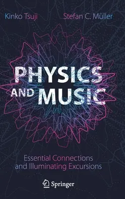 Fyzika a hudba: Hudba a hudba: Základné prepojenia a poučné exkurzie - Physics and Music: Essential Connections and Illuminating Excursions