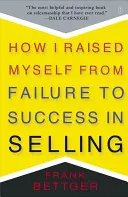Ako som sa od neúspechu dostal k úspechu v predaji - How I Raised Myself from Failure to Success in Selling