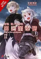 Vlk a pergamen: (Light Novel) - Wolf & Parchment: New Theory Spice & Wolf, Vol. 2 (Light Novel)