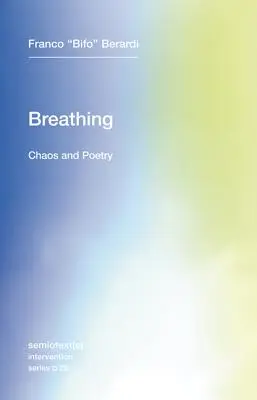 Dýchanie: Chaos a poézia - Breathing: Chaos and Poetry