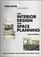 Časovo úsporné normy pre navrhovanie interiérov a plánovanie priestoru, druhé vydanie - Time-Saver Standards for Interior Design and Space Planning, Second Edition