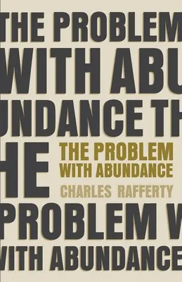 Problém s hojnosťou: básne v próze - The Problem with Abundance: prose poems