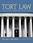 Deliktné právo: Koncepcie a aplikácie - Tort Law: Concepts and Applications