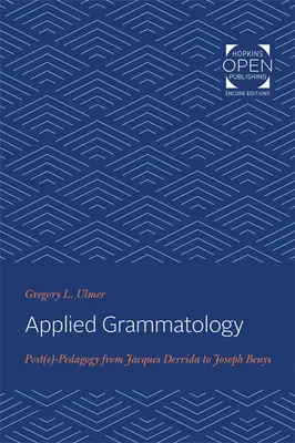 Aplikovaná gramatológia: Post(e)pedagogika od Jacquesa Derridu po Josepha Beuysa - Applied Grammatology: Post(e)-Pedagogy from Jacques Derrida to Joseph Beuys
