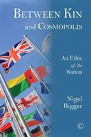 Medzi príbuznými a kozmopolis: Etika národa - Between Kin and Cosmopolis: An Ethic of the Nation