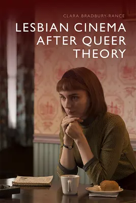 Lesbický film po teórii queer - Lesbian Cinema After Queer Theory