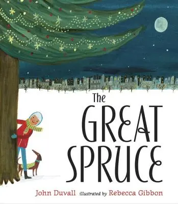 Veľký smrek - The Great Spruce