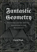 Fantastická geometria - Fantastic Geometry