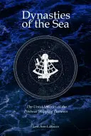 Námorné dynastie II: Nevypovedané príbehy povojnových priekopníkov lodnej dopravy - Dynasties of the Sea II: The Untold Stories of the Postwar Shipping Pioneers