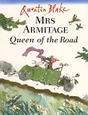 Pani Armitageová Kráľovná cesty - Mrs Armitage Queen Of The Road