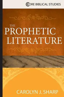 Prorocká literatúra - The Prophetic Literature