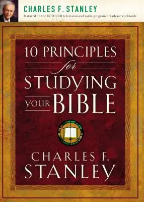 10 zásad pre štúdium Biblie - 10 Principles for Studying Your Bible