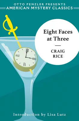 Osem tvárí o tretej: Maloneho záhada - Eight Faces at Three: A John J. Malone Mystery