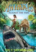 Proti prúdu (Spirit Animals, kniha 5), 5 - Against the Tide (Spirit Animals, Book 5), 5